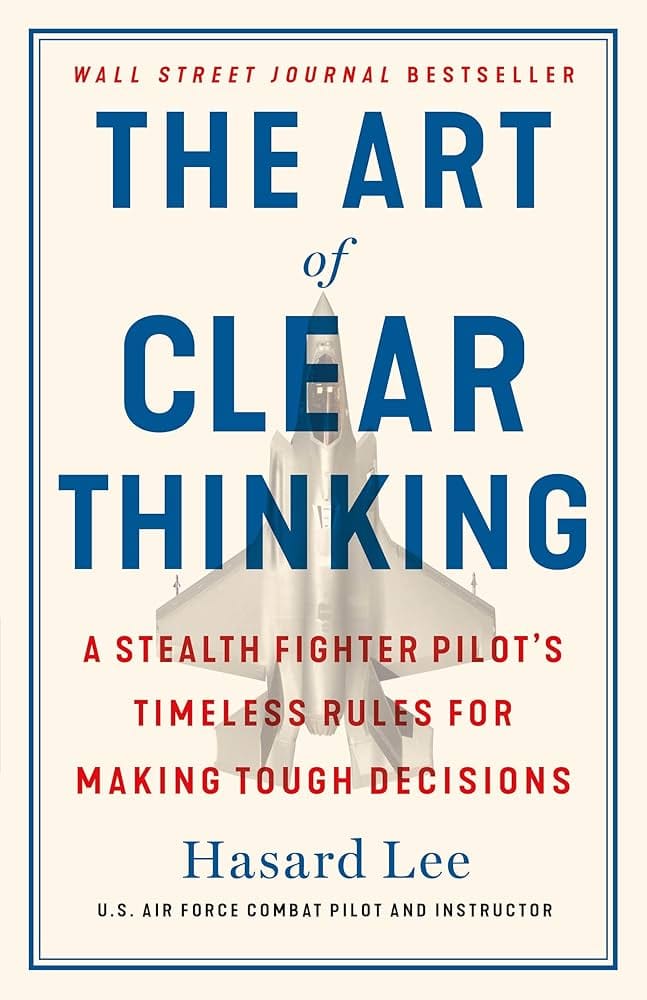 The Art of Clear Thinking by Hasard Lee