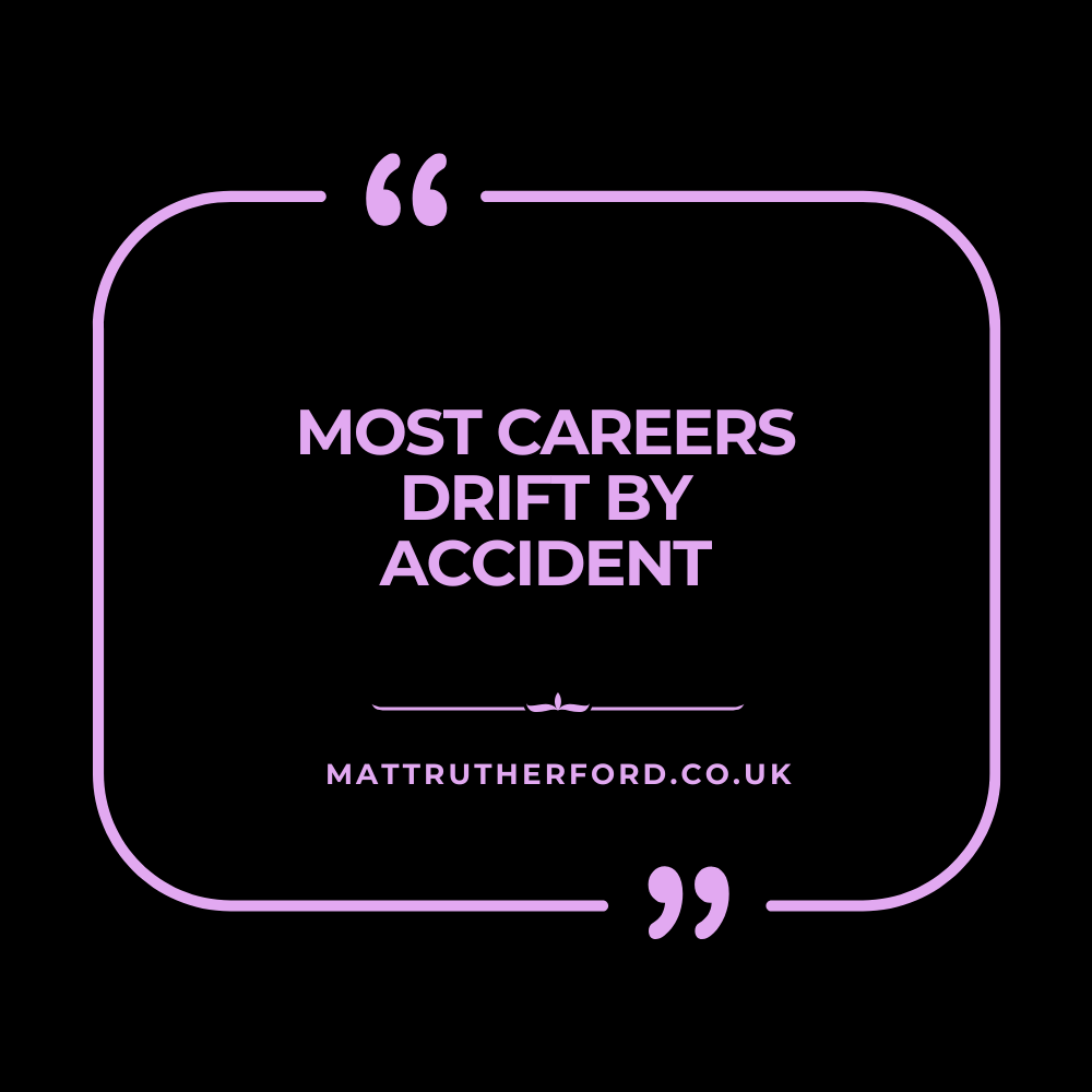 277: Most careers drift by accident